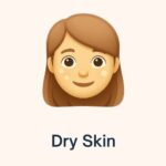 Dry Skin